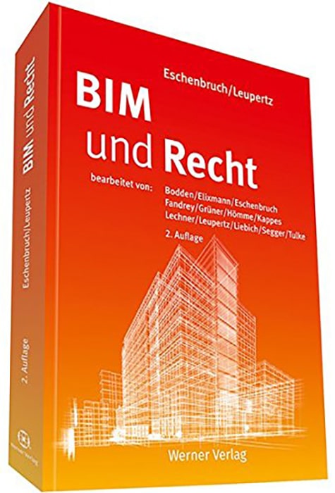 BIM und Recht: Grundlagen für die Digitalisierung im Bauwesen